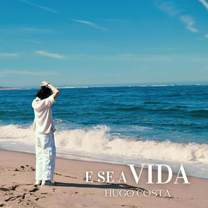 E se a Vida