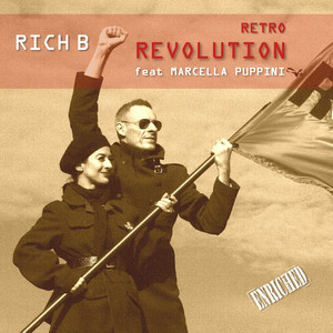 Rich B - Revolution (2012 Club Mix)
