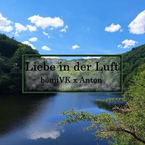 Liebe in der Luft (feat. Anton Brandt) (Explicit)