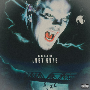 Lost Boys (Explicit)