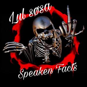 Speaken Facts (Explicit)