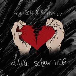 lange schon weg (Explicit)