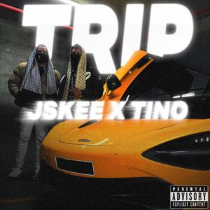 Trip (Explicit)