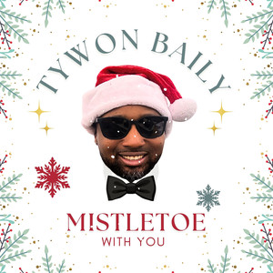 Mistletoe With You