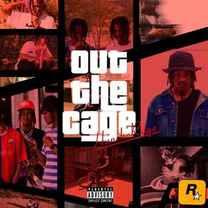 OutTheCage (Explicit)