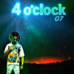 4 o'clock (Explicit)