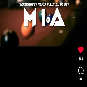 M.I.A (feat. FullyAutoDee) (Explicit)