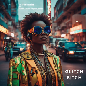 Glitch ***** (Explicit)