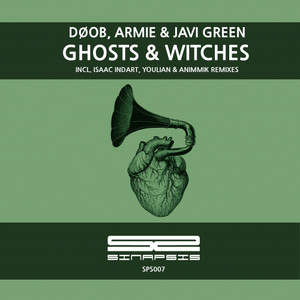 Ghosts and Witches (Isaac Indart Remix)