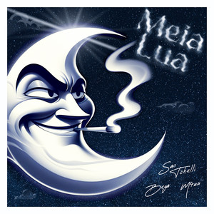Meia Lua (Explicit)