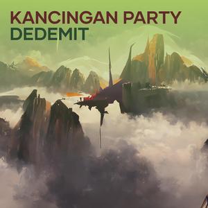 Kancingan Party Dedemit (Remix)