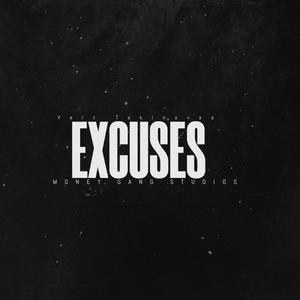 Excuses (Explicit)