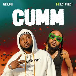 Cumm (feat. Dest Christ)