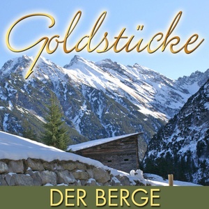 Goldstücke der Berge