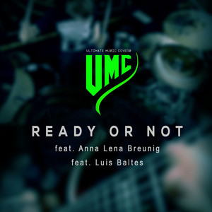 Ready or Not (Metal Version)