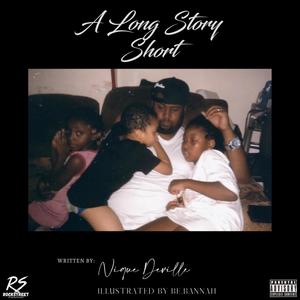 A Long Story Short EP (Explicit)