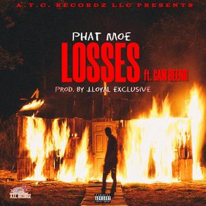 Losses (feat. Gam Beeno) [Explicit]