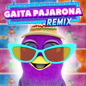 Gaita Pajarona REMIX