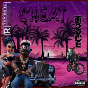 Cheat (Explicit)