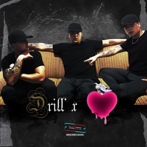 Drill x Latido (Explicit)