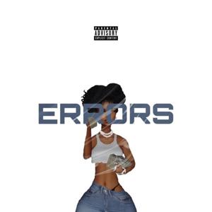 Errors(My Bih) (Explicit)