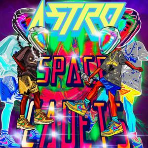 Space Cadets (Explicit)