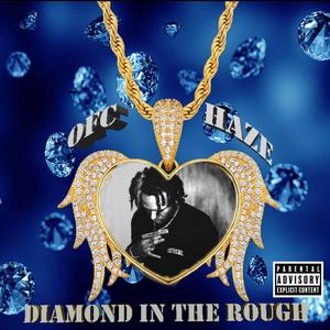 Diamond in the Rough (Explicit)