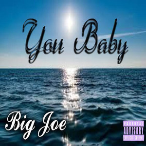 You Baby (Explicit)