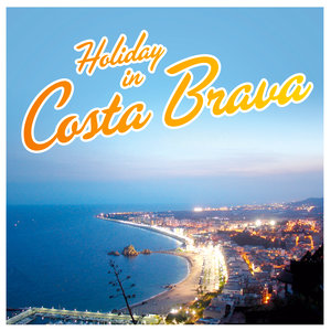 Holiday In Costa Brava