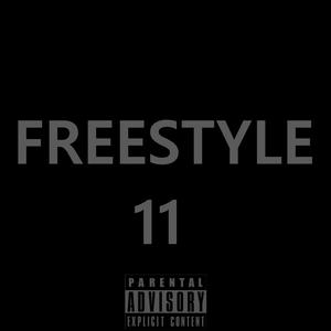 Freestyle 11 (Explicit)