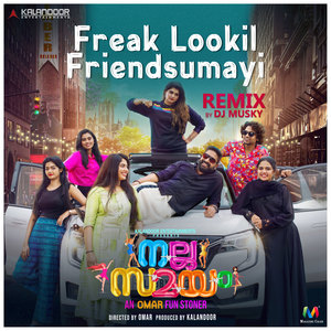 Freak Lookil Friendsumayi (From 
