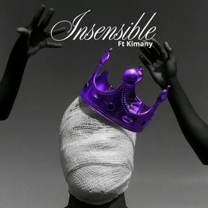 INSENSIBLE (feat. Kimany) (Explicit)