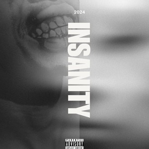 Insanity (Explicit)