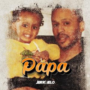 Papa (feat. John Zeko Nelson)