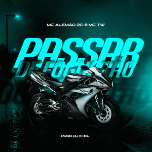 Passar de Foguetão (Explicit)