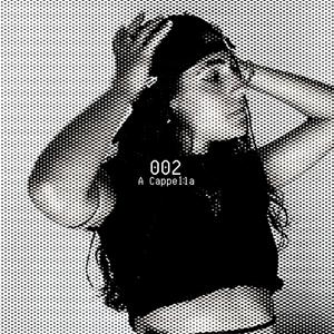 002 - A Cappella