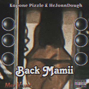 Back Mamii (Explicit)
