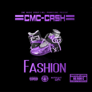 Fashion (Chop Not Slop Remix) [Explicit]