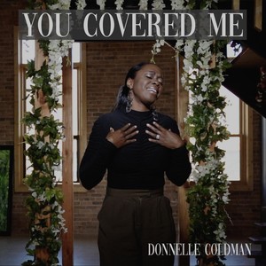 You Covered Me