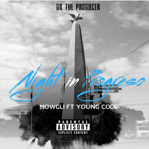 Night in Progreso (feat. Young Code) (Explicit)