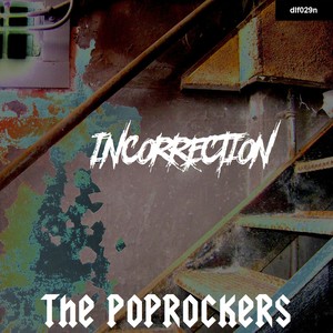 Incorrection (New Beat Mix)