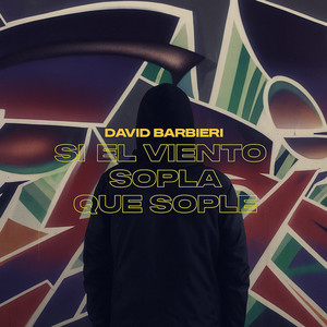 Si El Viento Sopla Que Sople (Explicit)
