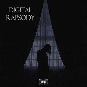 Digital Rapsody (Explicit)