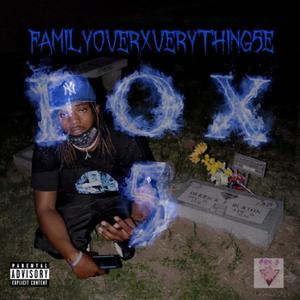 Fox 5: FamilyOverXverything 5E (Explicit)