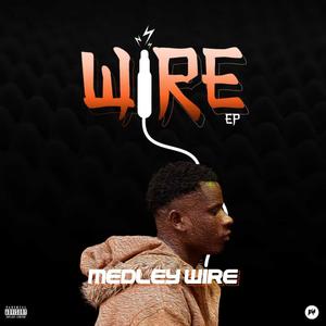 Wire EP (Explicit)