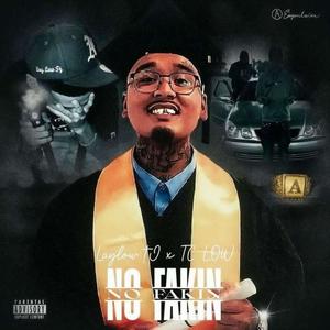 No Fakin (feat. LayLow TJ) [Explicit]