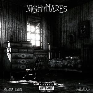 NIGHTMARES (Explicit)