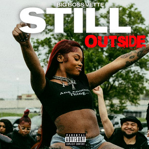 Still Outside (Explicit)