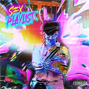 Sexplaylist (feat. Zalvy Westcott & P3ZA)