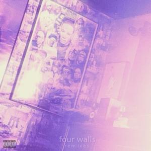 Four Walls (Explicit)